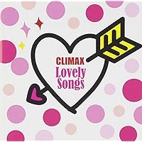 Climax Lovely Songs Climax Lovely Songs Audio CD