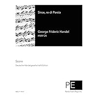 Siroe, re di Persia (Italian Edition) Siroe, re di Persia (Italian Edition) Paperback