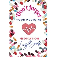 Medication Log Book: Daily Tracker for medication or supplements