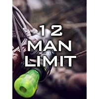 12 Man Limit