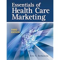 Essentials of Health Care Marketing Essentials of Health Care Marketing Paperback