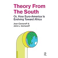 Theory from the South (The Radical Imagination) Theory from the South (The Radical Imagination) Paperback Kindle Hardcover
