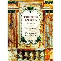 Trompe L'Oeil: Panels and Panoramas (Norton Book for Architects and Designers (Hardcover)) Trompe L'Oeil: Panels and Panoramas (Norton Book for Architects and Designers (Hardcover)) Hardcover