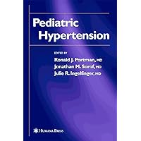 Pediatric Hypertension (Clinical Hypertension and Vascular Diseases) Pediatric Hypertension (Clinical Hypertension and Vascular Diseases) Hardcover