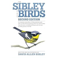 The Sibley Guide to Birds, 2nd Edition (Sibley Guides) The Sibley Guide to Birds, 2nd Edition (Sibley Guides) Flexibound