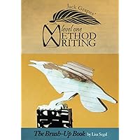 Jack Grapes' Method Writing: The Brush-Up