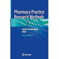 Pharmacy Practice Research Methods Pharmacy Practice Research Methods Kindle Hardcover Paperback