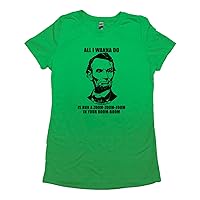 Funny Abraham Lincoln Unisex T Shirt All I WANN DO Wreckx-n-Effect Rump Shaker
