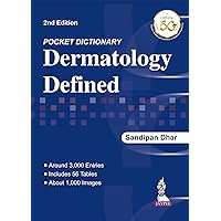 Pocket Dictionary: Dermatology Defined Pocket Dictionary: Dermatology Defined Kindle Paperback