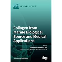 Collagen from Marine Biological Source and Medical Applications