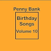 Birthday Songs Volume 10 Birthday Songs Volume 10 MP3 Music