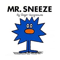 Mr. Sneeze (Mr. Men and Little Miss) Mr. Sneeze (Mr. Men and Little Miss) Paperback Kindle Library Binding