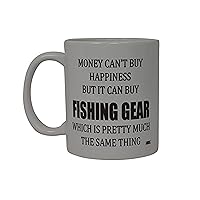 Rogue River Tactical Best Funny Coffee Mug Money Can't Buy Happiness But It Can Buy Fishing Gear Novelty Cup Great Gift For Men Dad Fish Fisherman,White