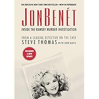 JonBenet: Inside the Ramsey Murder Investigation JonBenet: Inside the Ramsey Murder Investigation Paperback Kindle Audible Audiobook Hardcover Mass Market Paperback Audio CD