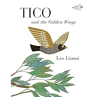Tico and the Golden Wings (Knopf Children's Paperbacks)