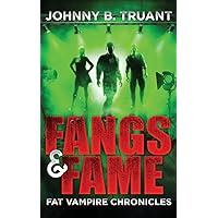 Fangs and Fame Fangs and Fame Paperback Kindle