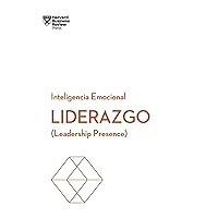 Liderazgo. Serie Inteligencia Emocional HBR (Leadership Presence Spanish Edition): Leadership presence Liderazgo. Serie Inteligencia Emocional HBR (Leadership Presence Spanish Edition): Leadership presence Paperback Kindle Audible Audiobook