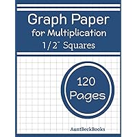 Graph paper for Multiplication: Graph paper for kids large 1/2 inch squares Graph paper for Multiplication: Graph paper for kids large 1/2 inch squares Paperback