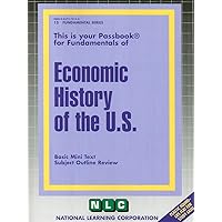 Economic History of the U.S.: Basic Mini Text Subject Outline Review (Fundamental Series) Economic History of the U.S.: Basic Mini Text Subject Outline Review (Fundamental Series) Spiral-bound