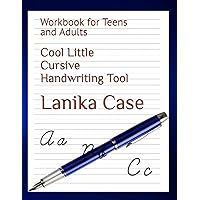 Cool Little Cursive Handwriting Tool: Workbook for Teens and Adults