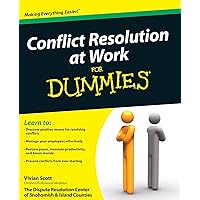 Conflict Resolution at Work For Dummies Conflict Resolution at Work For Dummies Paperback Kindle Digital