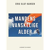 Mandens vanskelige alder (Danish Edition) Mandens vanskelige alder (Danish Edition) Kindle