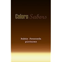 Colors i Sabors (Catalan Edition) Colors i Sabors (Catalan Edition) Kindle Paperback