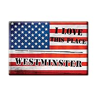WESTMINSTER FRIDGE MAGNET CALIFORNIA (CA) MAGNETS USA SOUVENIR I LOVE GIFT (Var. VETERAN)