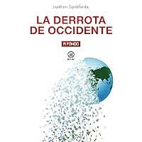 La derrota de Occidente cuaderno tapablanda (Spanish Edition)