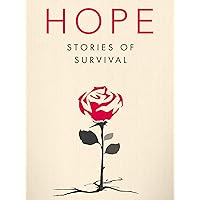 Hope: Stories of Survival