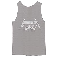 The Best Birthday Gift Legends are Born in March Men's Tank Top