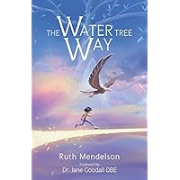The Water Tree Way The Water Tree Way Paperback Kindle