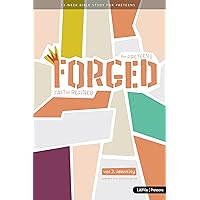 Forged: Faith Refined, Volume 2 Preteen Discipleship Guide: for Preteens