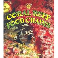 Coral Reef Food Chains Coral Reef Food Chains Paperback Hardcover