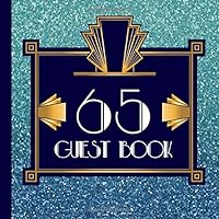 65 Guest Book: Blue and Gold Birthday Guest Book Includes Gift Tracker and Picture Memory Section to Create a Lasting Memory Keepsake (Blue 65th ... Invitations,Blue Birthday Party Supplies)