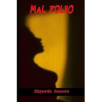 Mal Polvo (Spanish Edition) Mal Polvo (Spanish Edition) Paperback Kindle