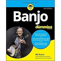Banjo For Dummies: Book + Online Video and Audio Instruction Banjo For Dummies: Book + Online Video and Audio Instruction Paperback Kindle
