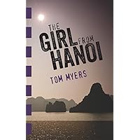 The Girl From Hanoi The Girl From Hanoi Kindle Paperback