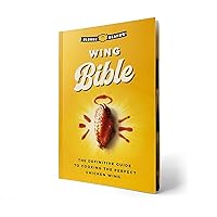 Blonde Beard's Wing Bible Pocket Cookbook - The Definitive Guide to Cooking The Prefect Chicken Wing. Learn How to Make Wings Like a Pro With This Pocket Sized Chicken Recipe Cookbook.