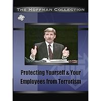 Protecting yourself and your employees from terrorism