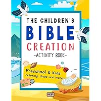 The Children's Bible Activity Book: Exploring the Creation Story through Fun and Engaging Activities | Coloring, Mazes, Dot-to-Dot, and More for Kids to Learn and Enjoy the Bible's Creation Story