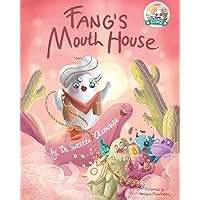 Fang's Mouth House Fang's Mouth House Paperback Kindle