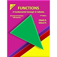 Functions: A Fundamental Concept in Calculus (Understanding Calculus Book 4) Functions: A Fundamental Concept in Calculus (Understanding Calculus Book 4) Kindle Paperback