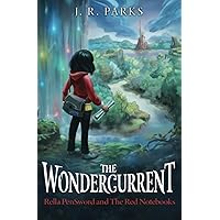 The Wondercurrent (Rella PenSword and The Red Notebooks)
