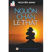 Nguồn Chân Lẽ Thật (Tủ Sách Rộng Mở Tâm Hồn) (Vietnamese Edition)