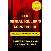 The Serial Killer's Apprentice The Serial Killer's Apprentice Hardcover Audible Audiobook Kindle Audio CD