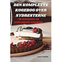 Den Komplette Kogebog Over Sydresterne (Danish Edition) Den Komplette Kogebog Over Sydresterne (Danish Edition) Paperback