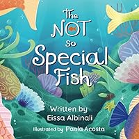 The Not So Special Fish | Science for Kids 6-8: Nonfiction Books for Kids | Biology Books for Kids The Not So Special Fish | Science for Kids 6-8: Nonfiction Books for Kids | Biology Books for Kids Paperback Kindle