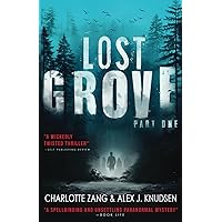 Lost Grove: Part One Lost Grove: Part One Kindle Paperback