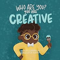Who Are You? You Are Creative